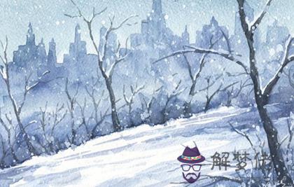 2019年12月7日大雪裝修婚房好嗎,大雪三候是什麼意思？(圖文)