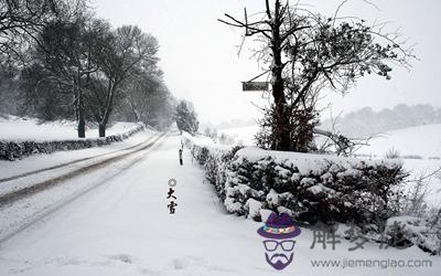 2019年大雪節氣可以理發嗎？大雪節氣時辰宜忌表(圖文)