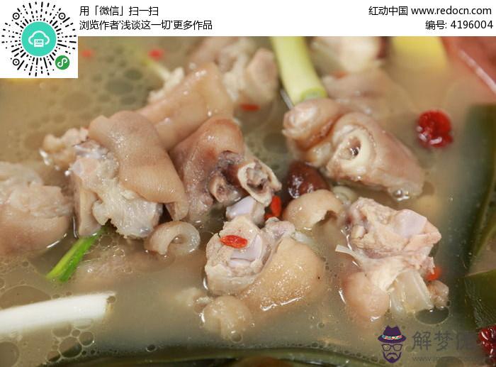 豬腳和什麼一起煲湯好:豬蹄配什麼煲湯最好